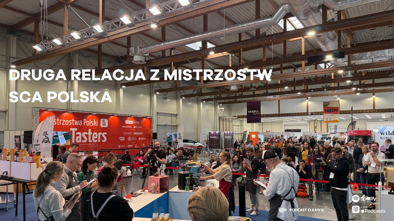 Druga relacja z Mistrzostw I Podcast o Kawie