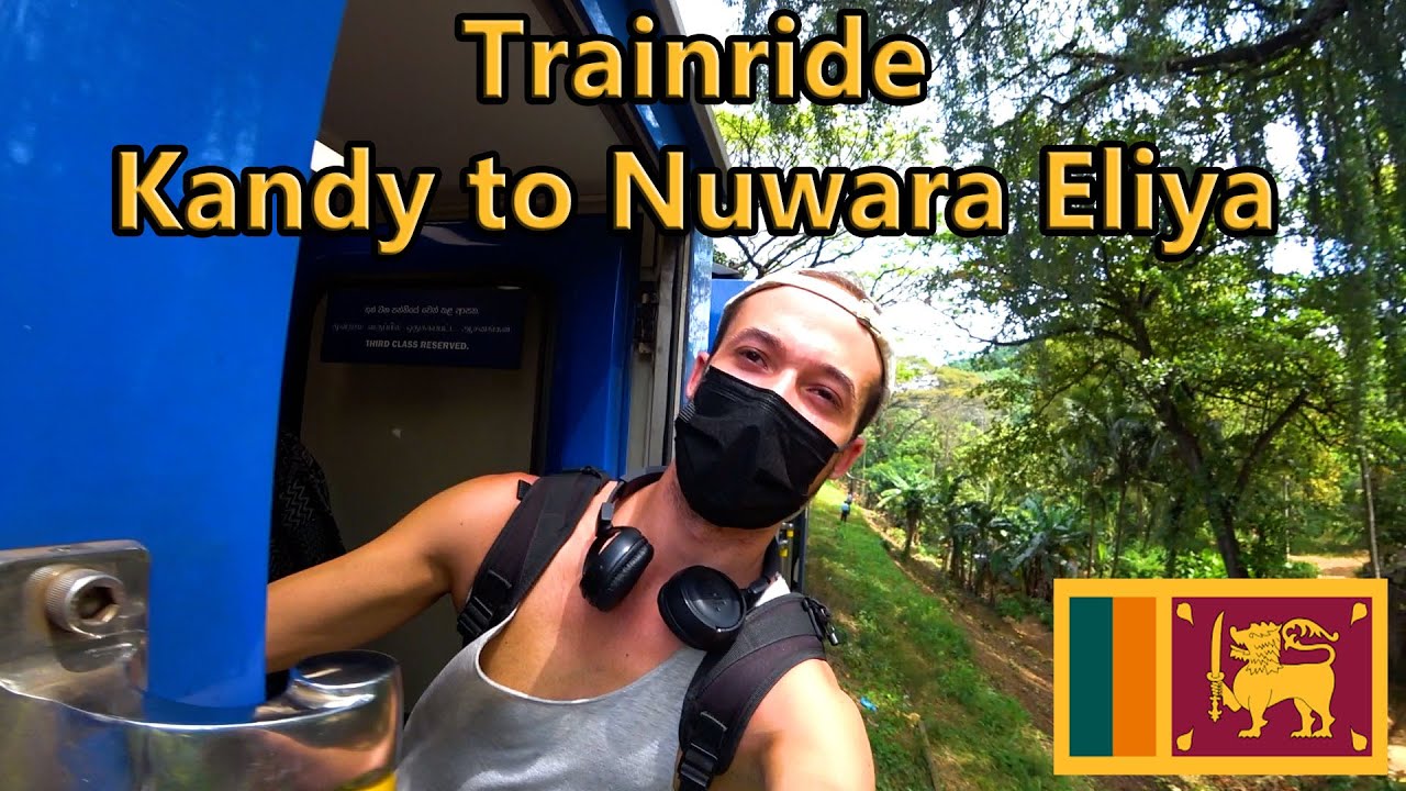 Most Beautiful Trainride On Earth? Kandy to Nuwara Eliya 🇱🇰