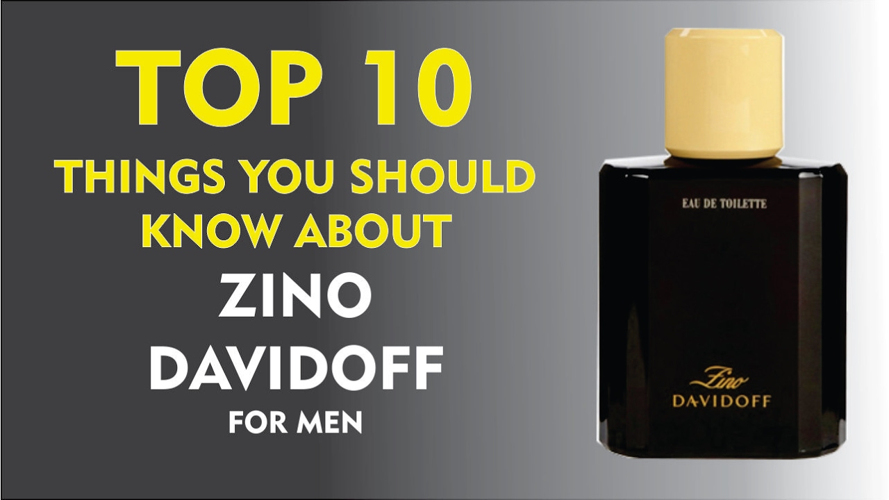 Top 10 Fragrance Facts: Zino Davidoff for men