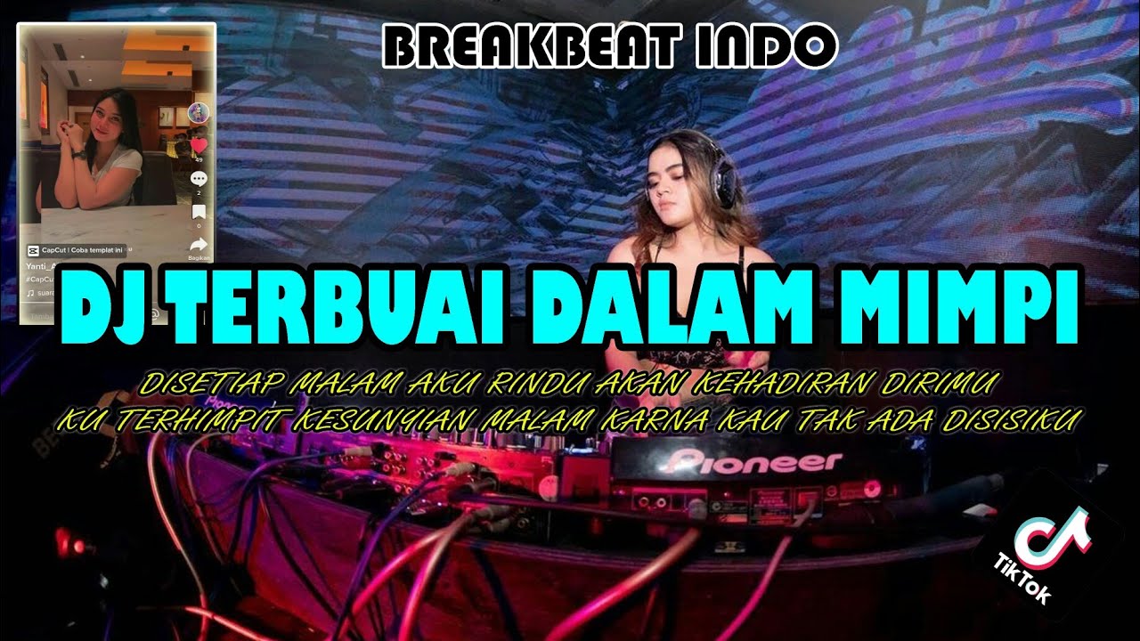 DJ | DISETIAP MALAM AKU RINDU AKAN KEHADIRAN DIRIMU | TERBUAI DALAM MIMPI - IPANK ( REMIX )