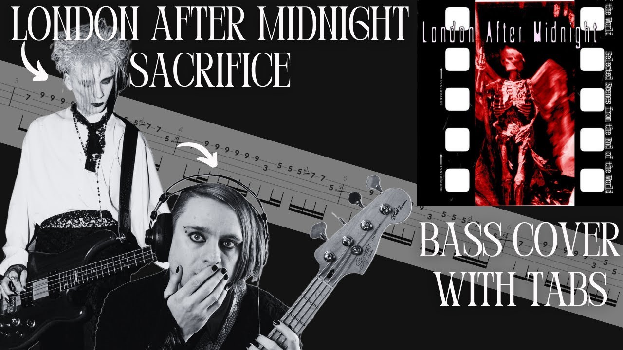 London After Midnight - Sacrifice Bass Cover (with tabs)