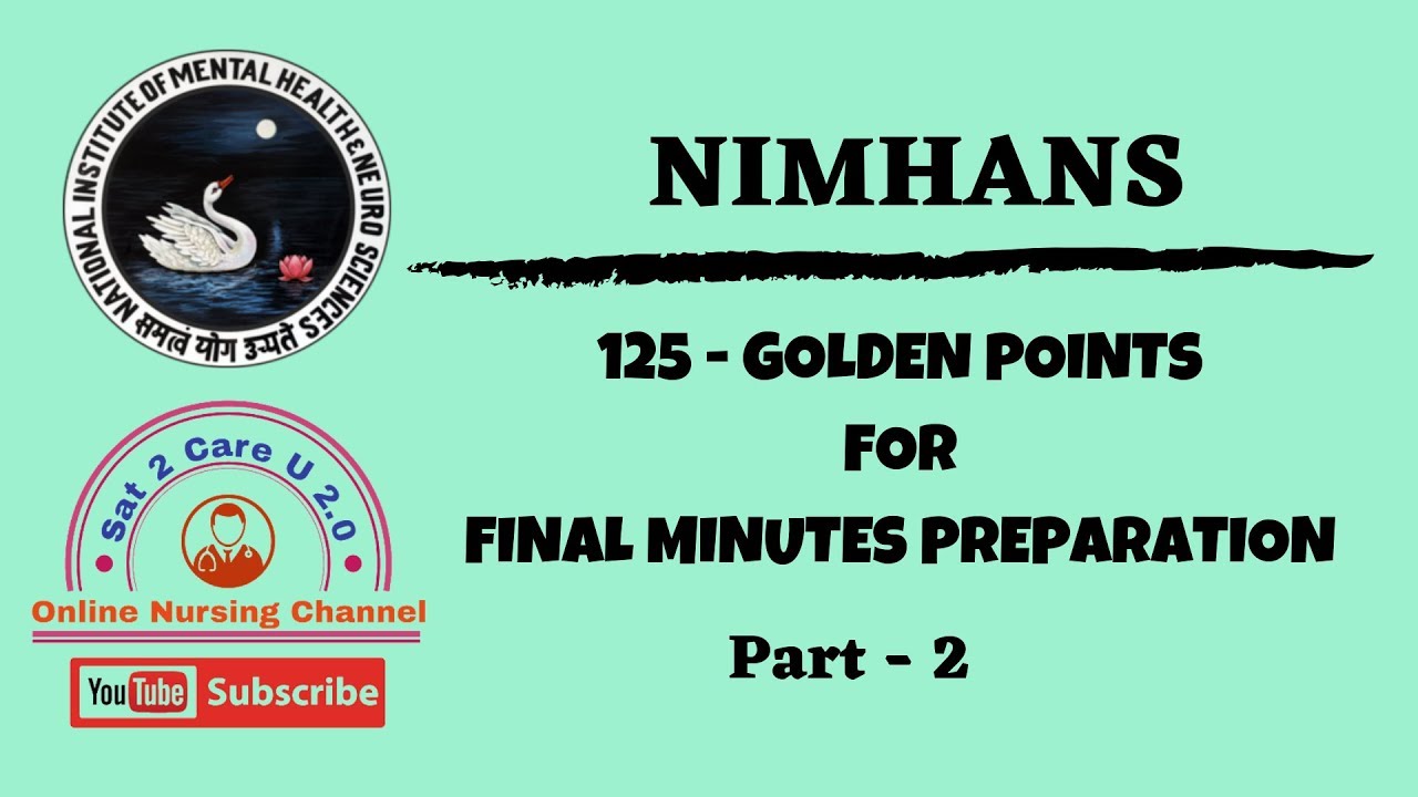 NIMHANS Nursing Officer Exam Final Minute Preparation 125 Golden Points for Success