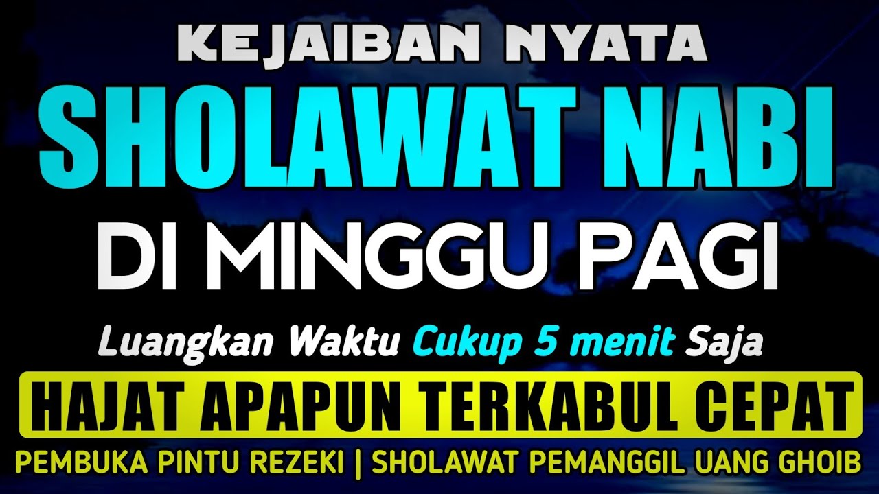 SHOLAWAT PENARIK REZEKI PALING DAHSYAT, Sholawat Nabi Muhammad SAW, SALAWAT JIBRIL PALING MERDU
