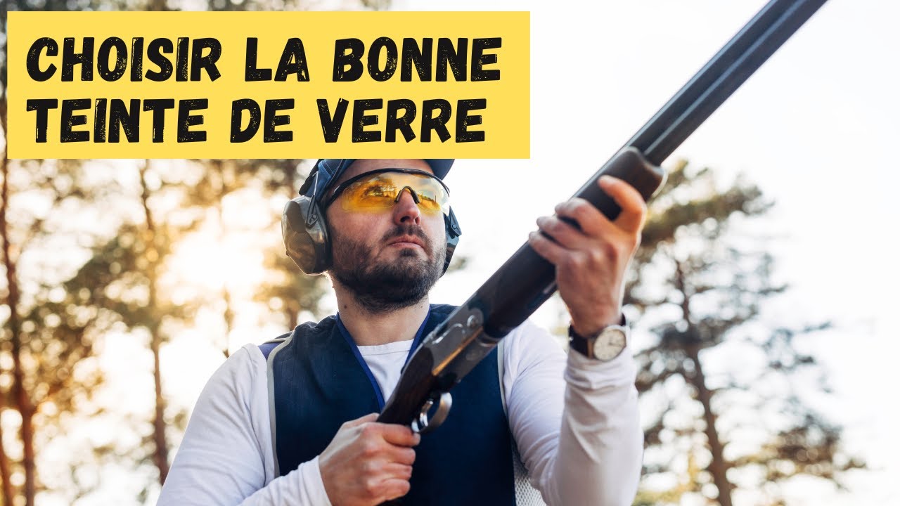 Choisir la bonne teinte de verre pour ses lunettes de tir