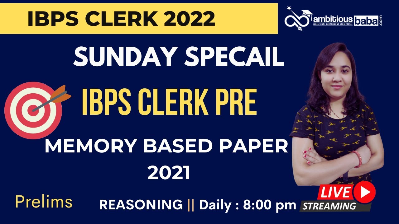 IBPS Clerk Pre Memory based Paper 2021 ||