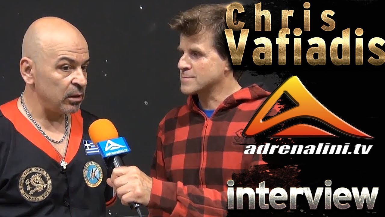 Master Chris Vafiadis: Adrenalini.TV Interview #SifuChrisVafiadis