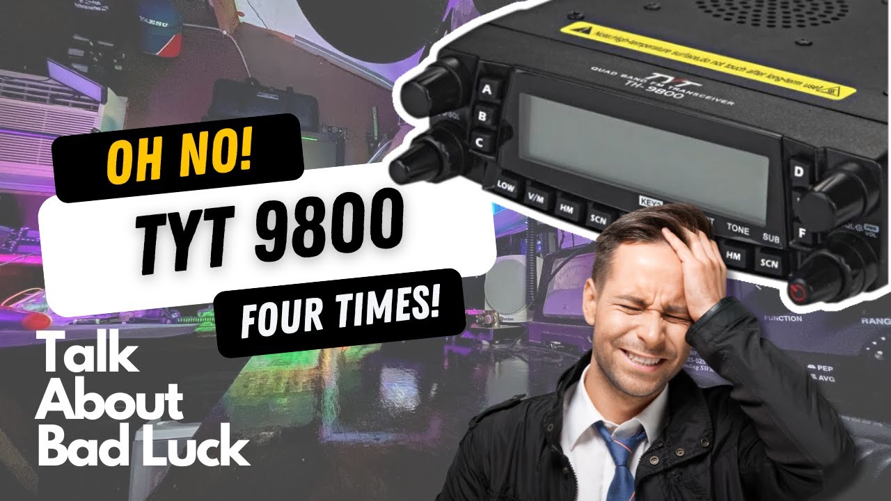 An unfortunate luck x4 | TYT TH-9800 Quad band ham radio