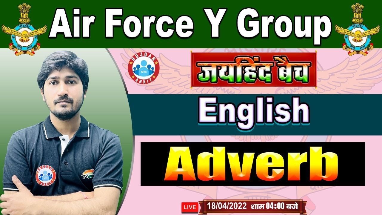 Adverb | Adverb Rules/Concept/Examples in English Grammar | English Grammar for Airforce #50