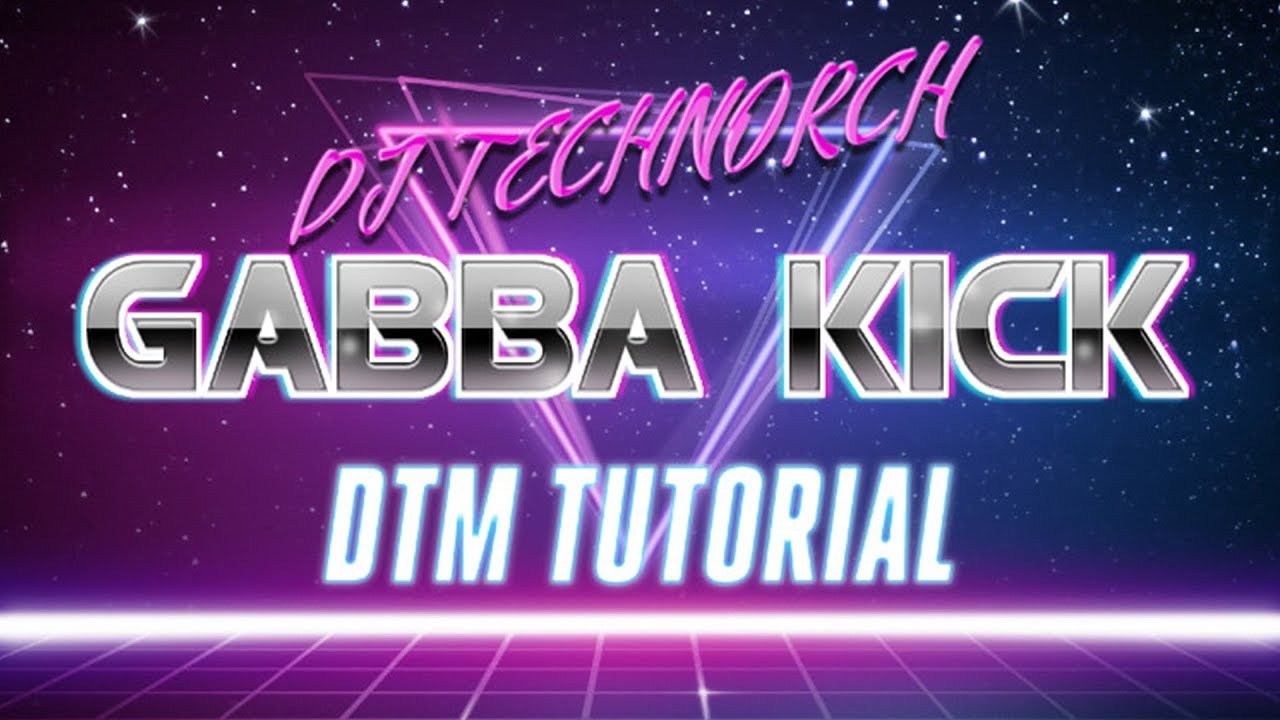 【DTM】ガバキックの作り方/Gabba Kick Tutorial by DJ TECHNORCH