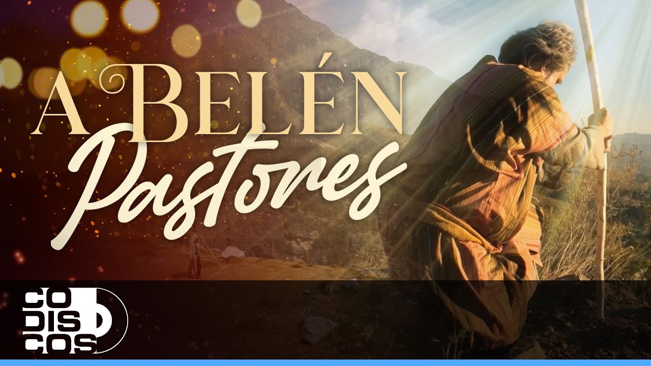 A Belén Pastores, La Pandilla Navideña - Video