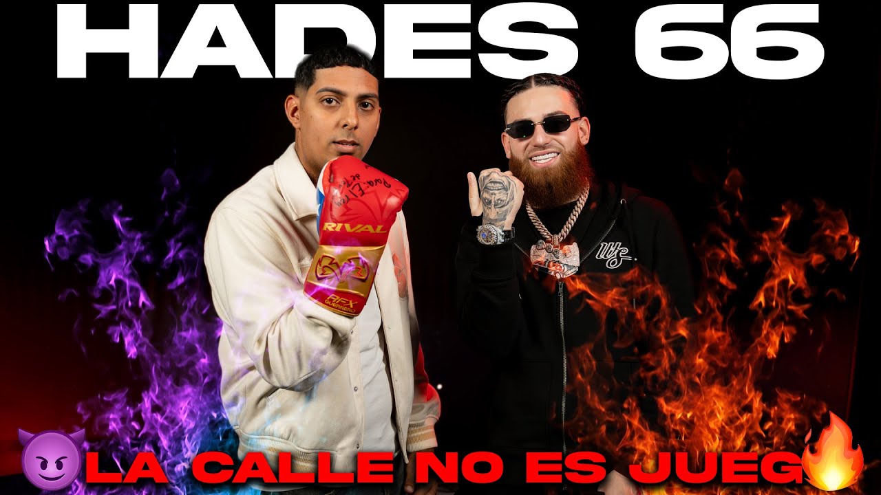 HADES 66 - Controversia, Enemigos y La Realidad Del Genero 🔥🔥🔥