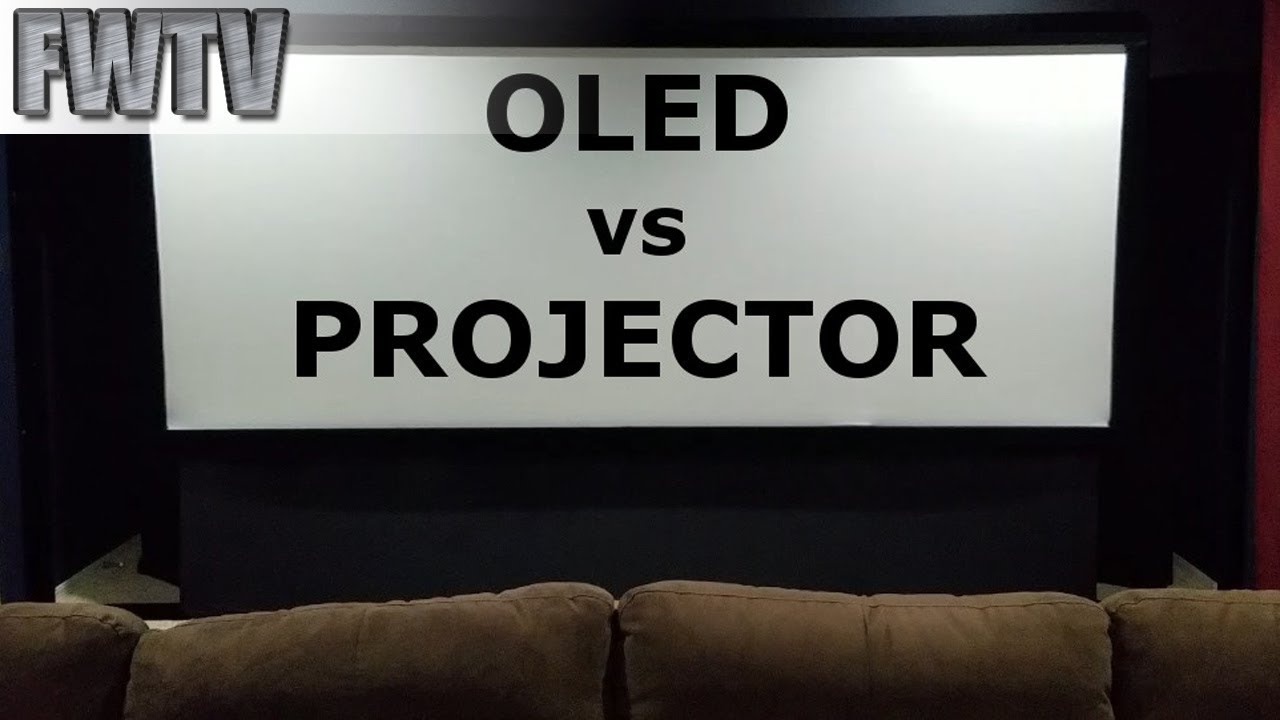 OLED vs Front Projection