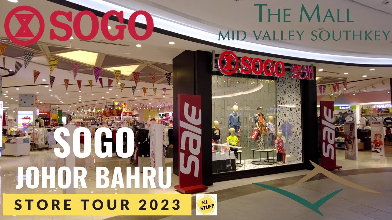 SOGO The Mall Southkey, Johor Bahru | Store Tour 2023