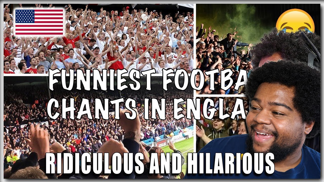 American Reacts To HILARIOUS England Football CHANTS!