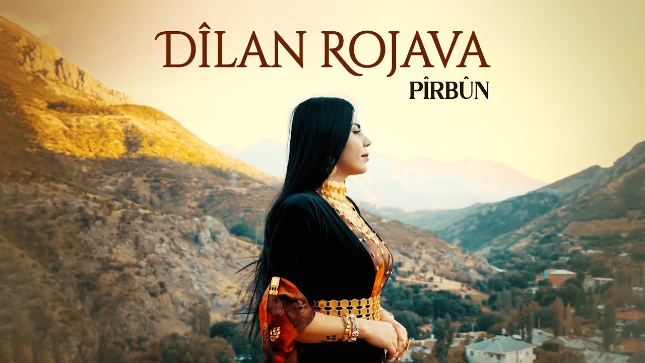 DÎLAN ROJAVA - PÎRBÛN [Official Music Video]