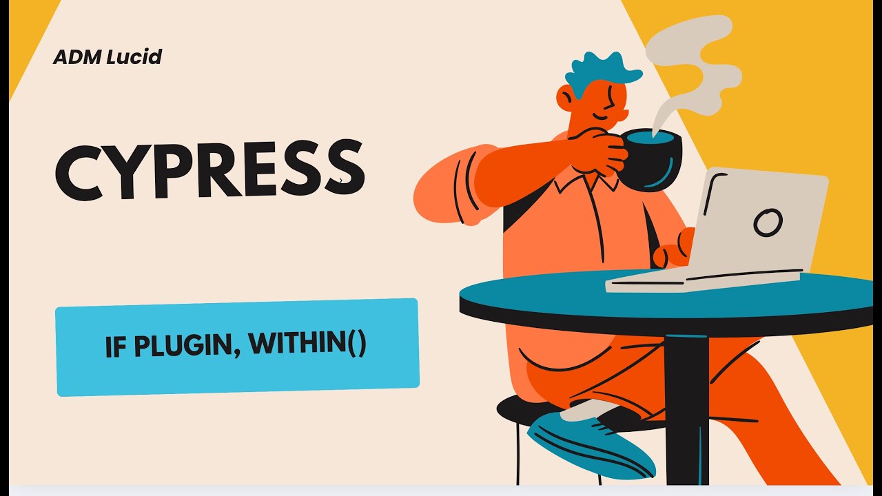 Master Cypress Conditional Testing with cypress-if Plugin & within() Explained!