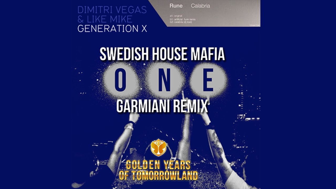 One vs. Generation X vs. Calabria [Golden Years Of Tomorrowland]