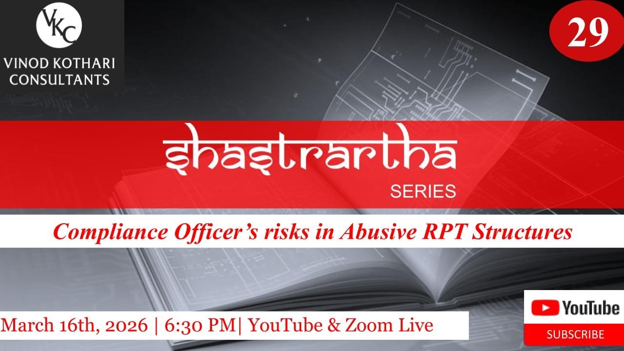 Shastrarth 29 - Compliance Officer's Risks in Abusive RPT Structures