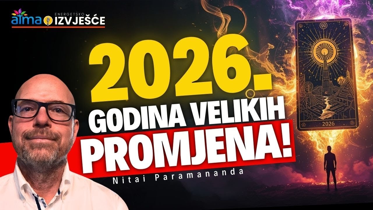TAROT PROROČANSTVO ZA 2026. - PRIPREMITE SE ZA GODINU VELIKIH PROMJENA! | Nitai Paramananda 