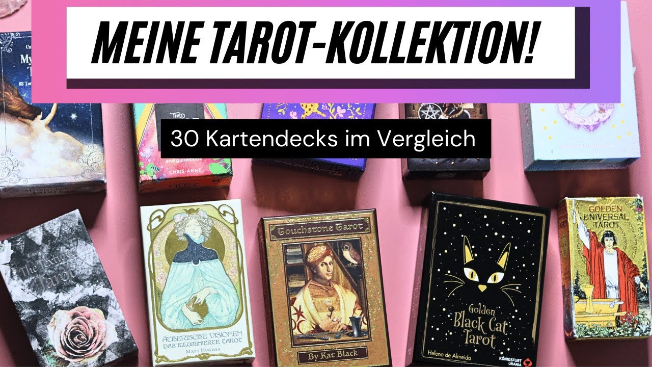 MEINE TAROT KOLLEKTION 🔮 30 Kartendecks im Vergleich 😱 Für Beginner bis Fortgeschrittene #tarot