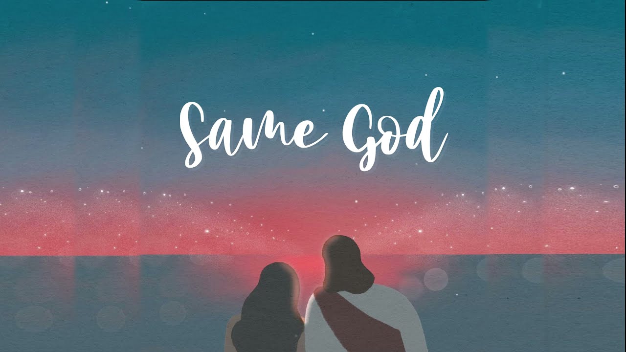 ♪ Same God - Hannah Kerr ~ lyrics + vietsub | Thánh ca tiếng Anh