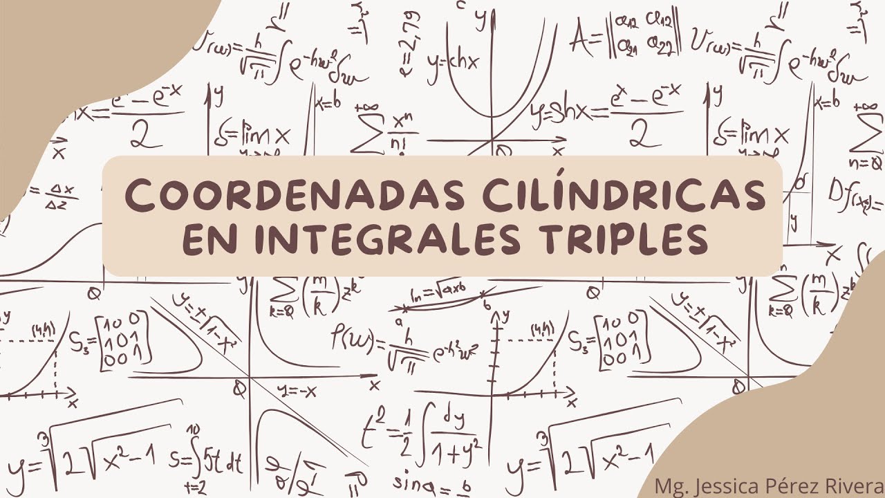 Coordenadas cilíndricas en integrales triples
