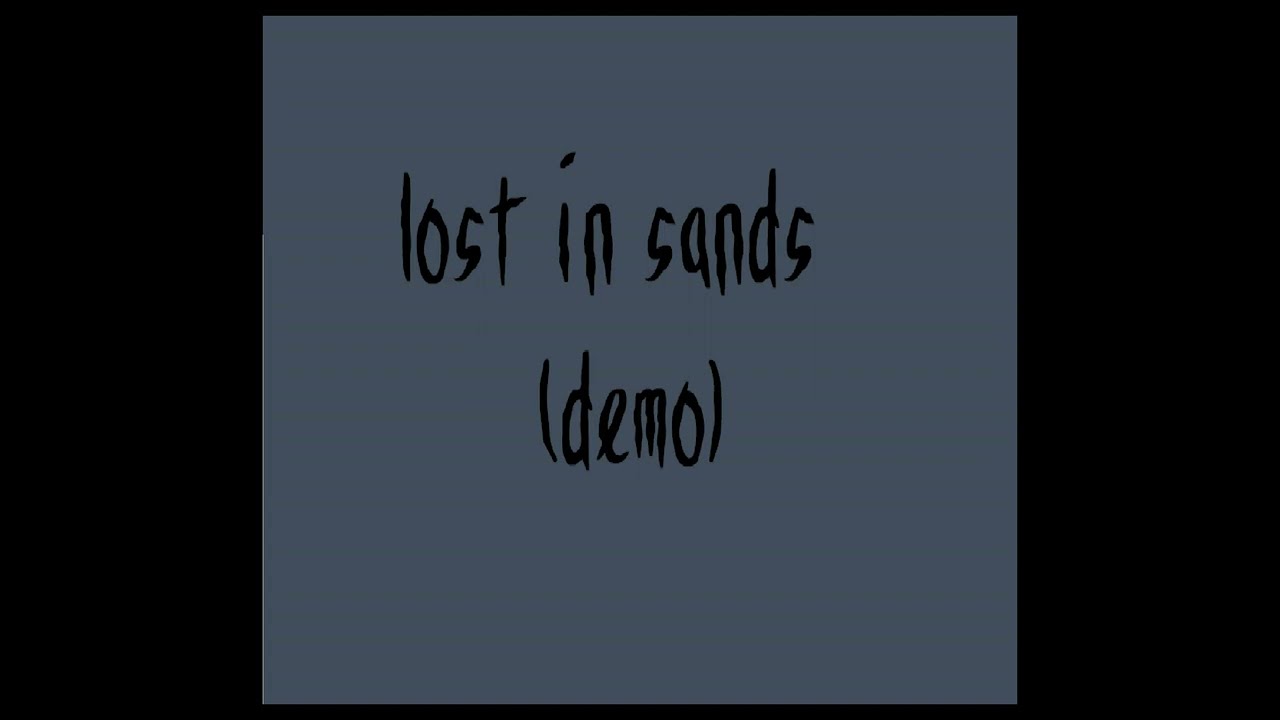Bord de Mer - lost  in sands