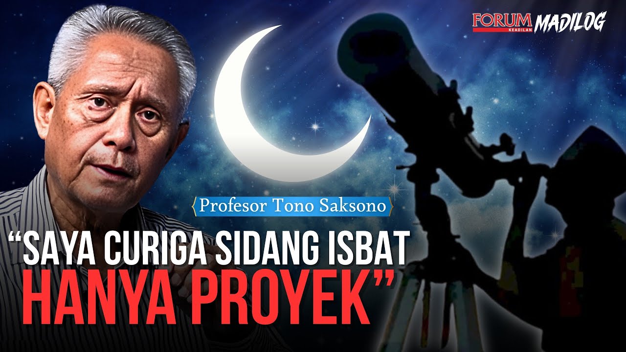 PROFESOR TONO SAKSONO: UTANG PUASA MASYARAKAT INDONESIA SEMAKIN MENUMPUK...BUBARKAN TIM HISAB RUKYAT