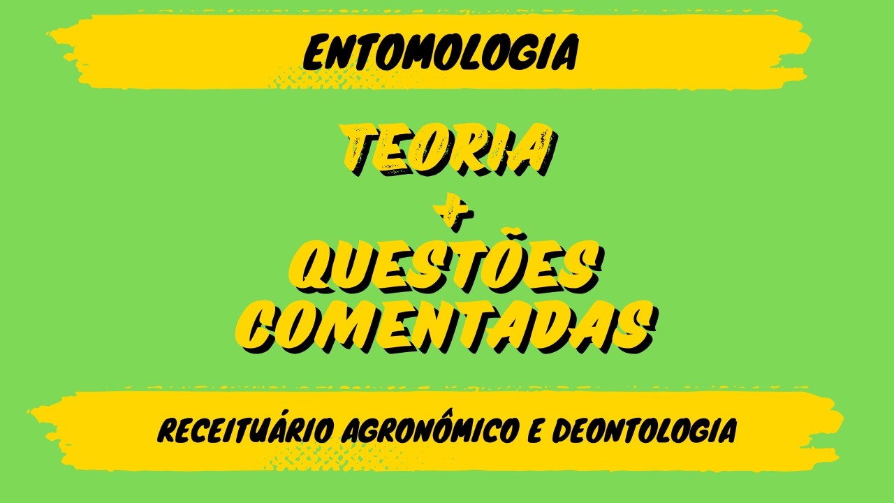 Entomologia | Receituário Agronômico e Deontologia