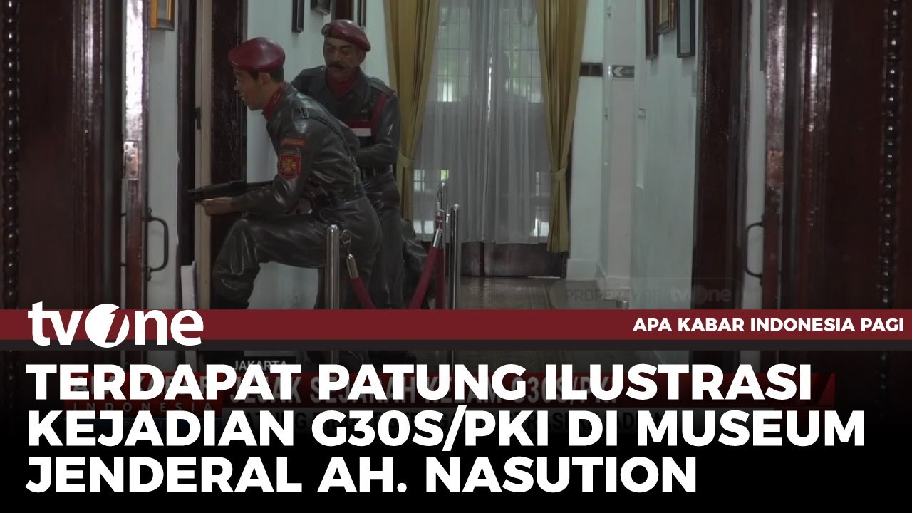 Melihat Lebih Dekat Museum Jenderal A.H Nasution | tvOne