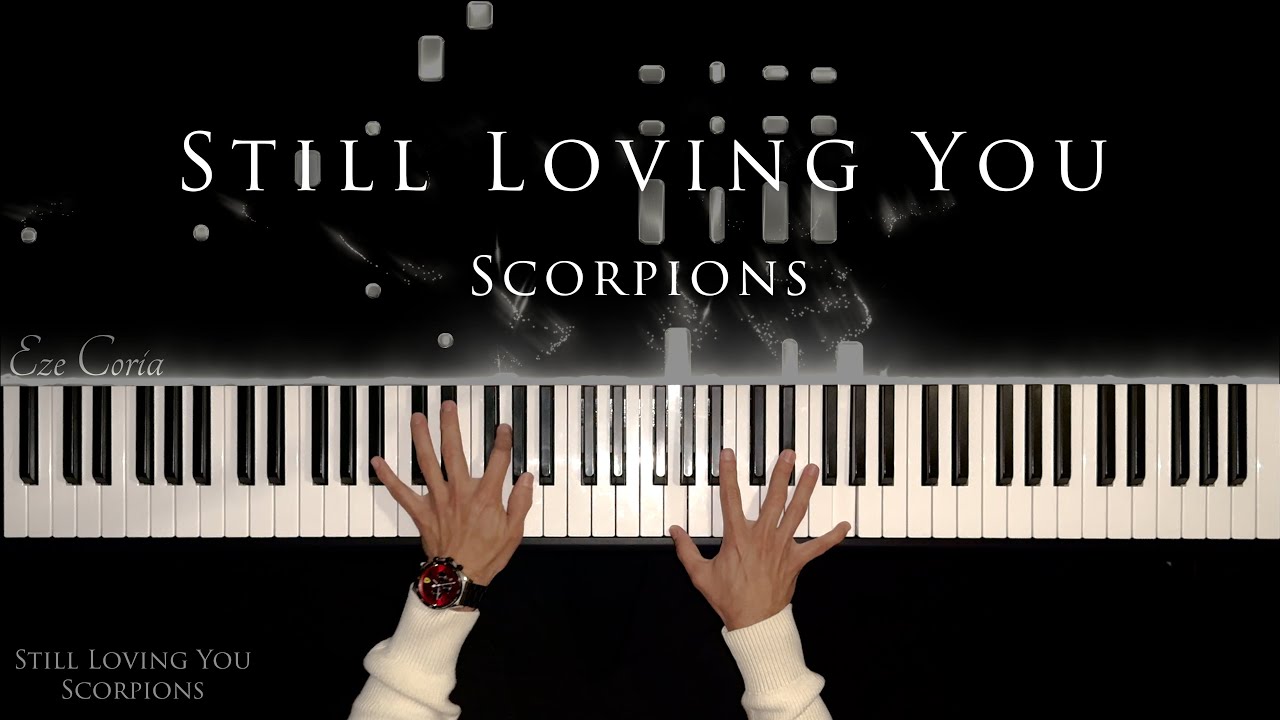 Still Loving You || Scorpions (Piano Cover)