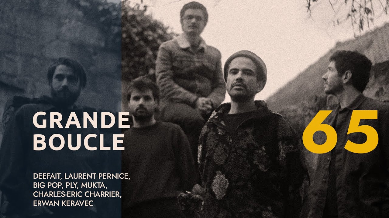 Solénoïde - Grande Boucle 65 : Dééfait, Laurent Pernice, Big Pop, Ply, Mukta, Charles-Eric Charrier