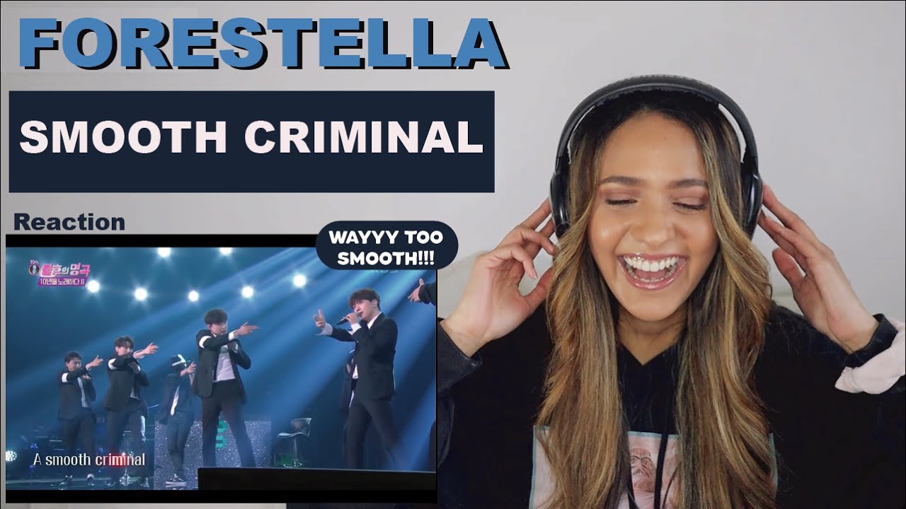 FORESTELLA [포레스텔라] - Smooth Criminal | REACTION!!