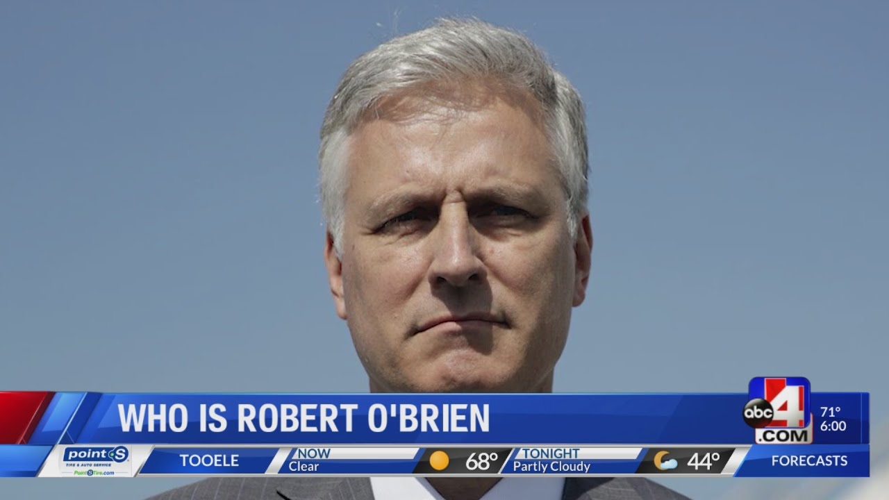 Who is Robert O'Brien?