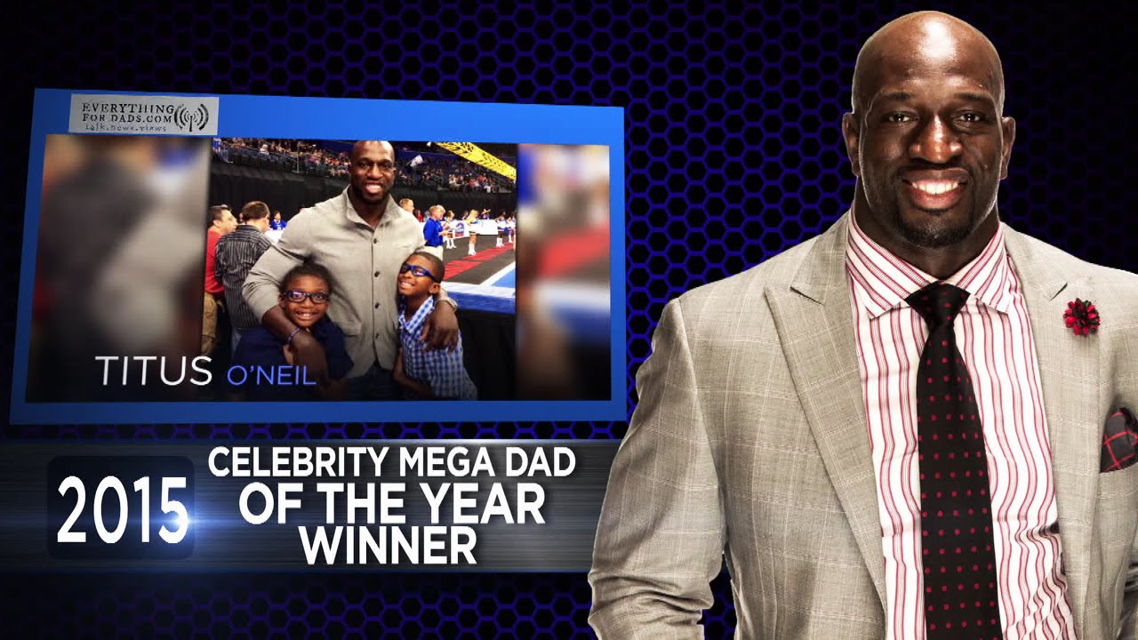 Titus O'Neil named Celebrity Dad of the Year