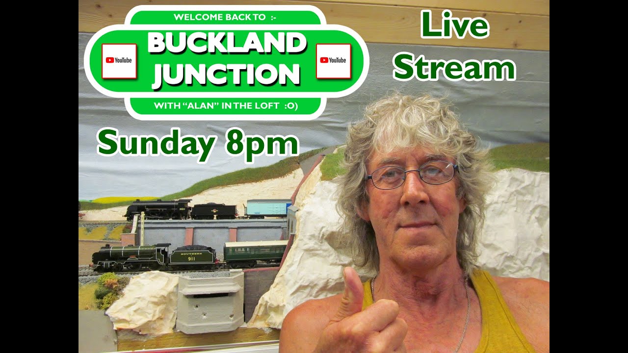 Buckland Junction Live Stream from the Loft. Working on Scenery and Chit Chat too !