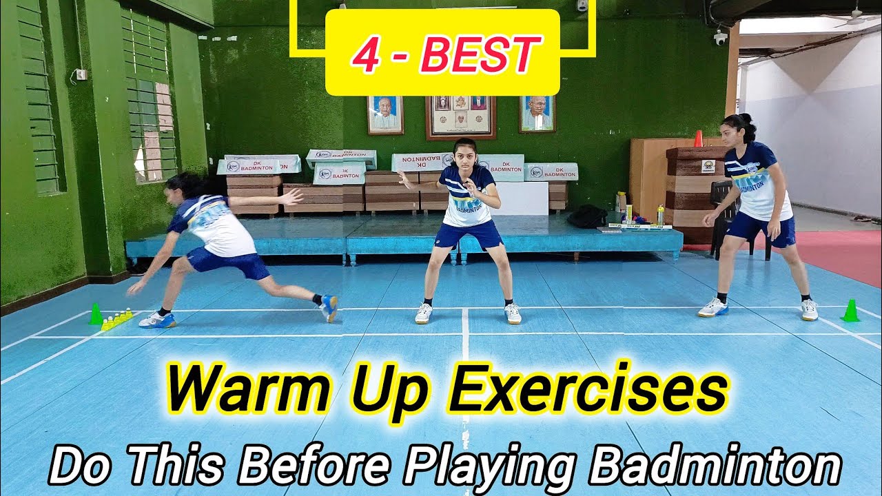4 BEST Badminton Warm Up Exercises
