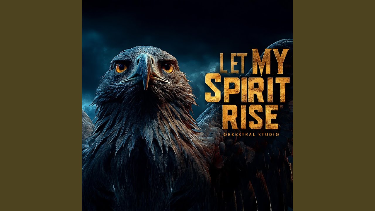 Let My Spirit Rise
