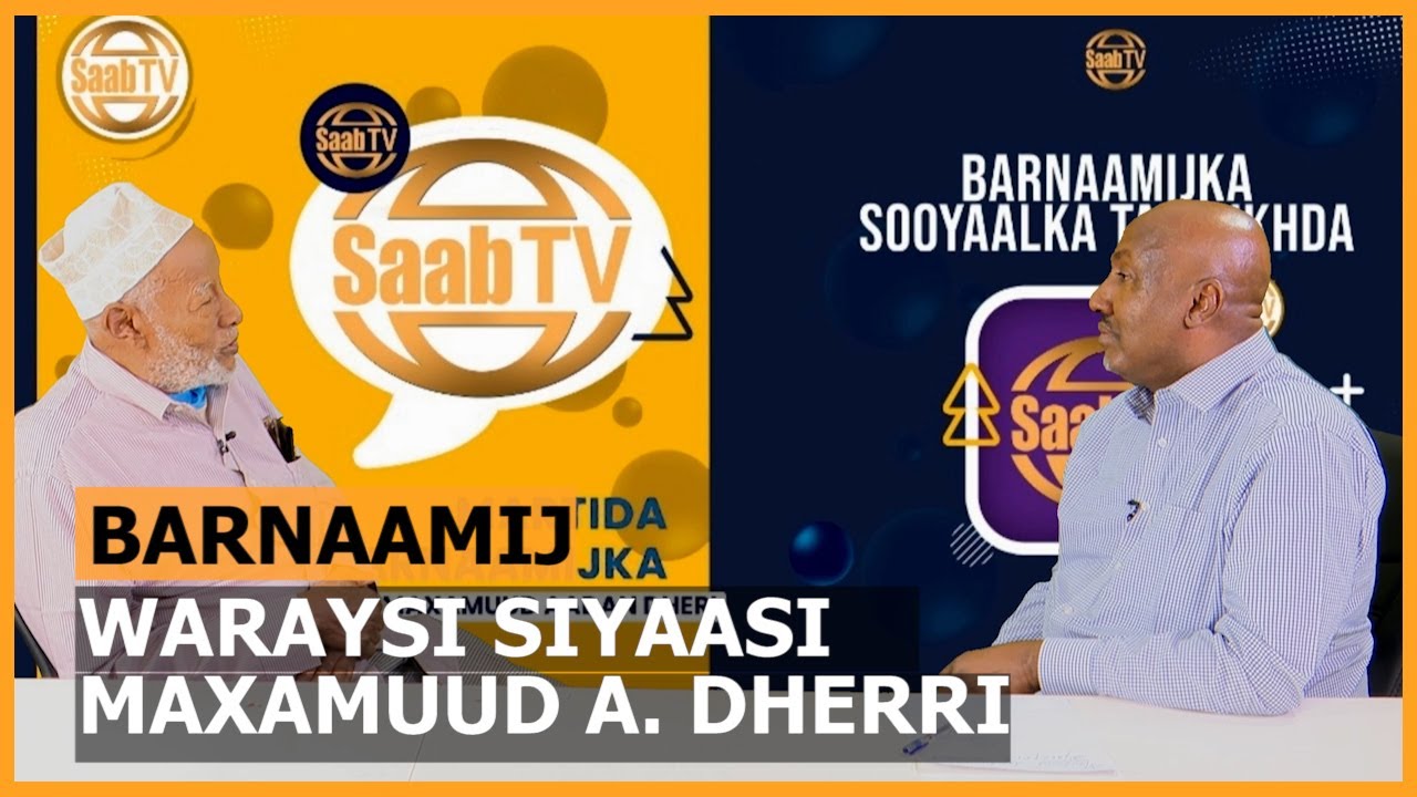 Barnaamijka Sooyaalka Taariikhada Maxamuud Aadan Dheri