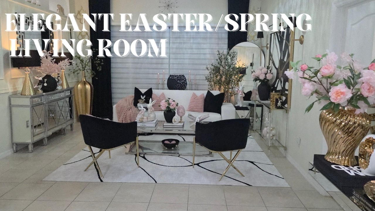 Elegant Easter & Spring Living Room Decor 🌸 Formal Living Room Styling 2026