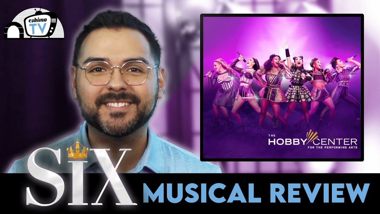 Six the Musical - Review