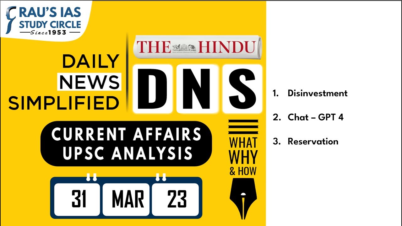 The Hindu Analysis | 31 March, 2023 | Daily Current Affairs | UPSC CSE 2023 | DNS