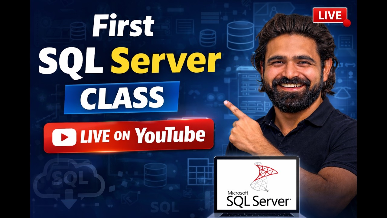 SQL Server Full Course for Beginners | First Live Class | SQL Tutorial 2026 |SQL Server from Scratch