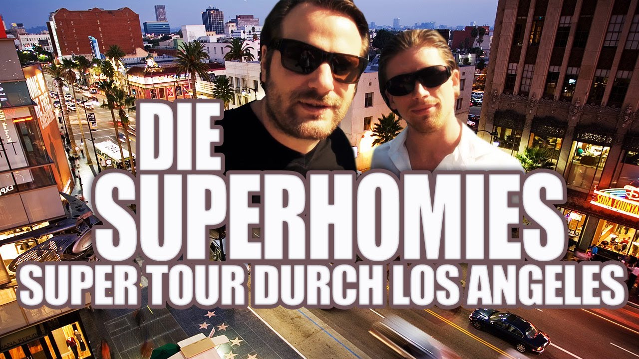Die Superhomies in den USA - Super Tour durch Los Angeles (mit Gronkh und Sarazar)