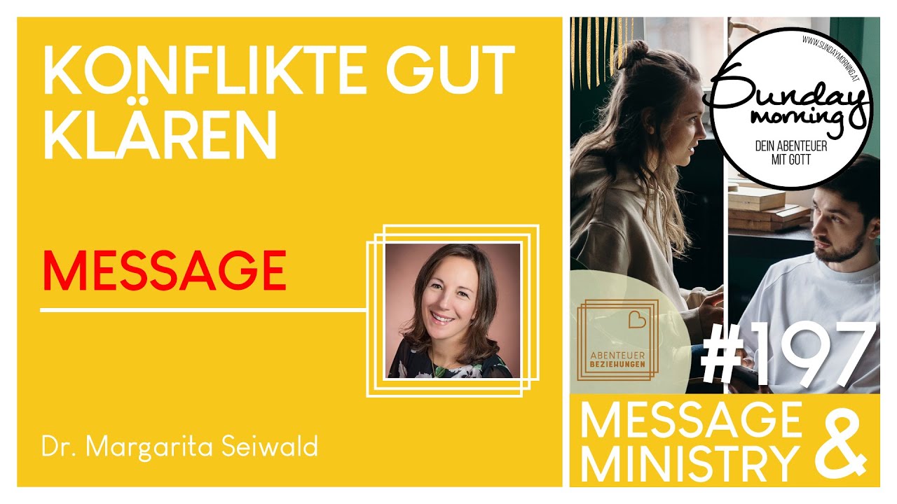 KONFLIKTE GUT KLÄREN | Sunday Morning #197