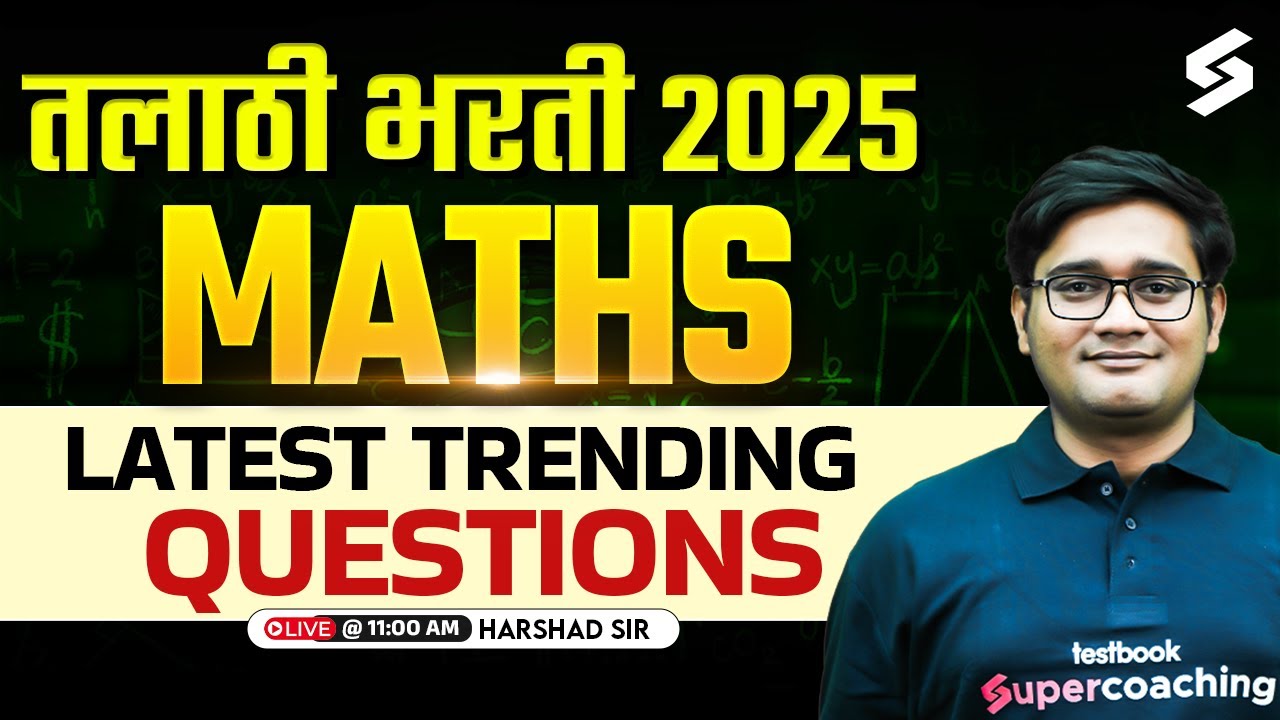 Talathi Bharti 2025 | Most Expected & Trending Maths Questions | Talathi Bharti Update | Harshad Sir