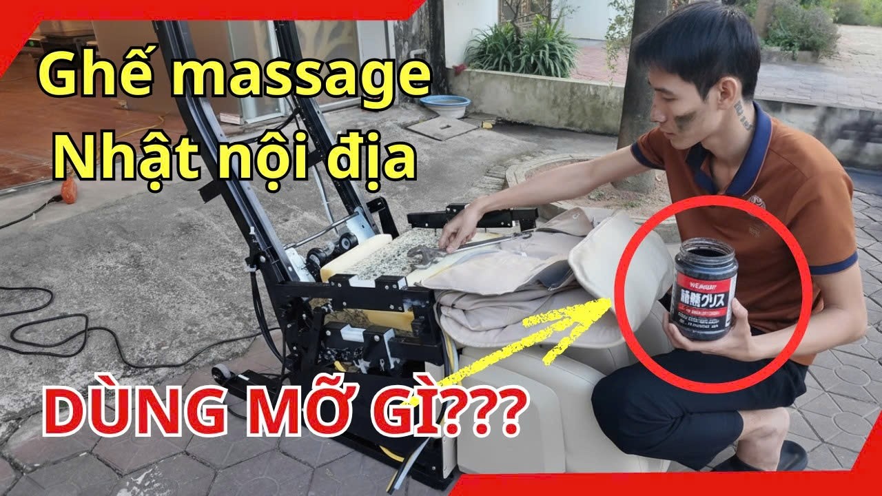 Thì Ra Đây Là MỠ Mà Người Nhật Họ Dùng Cho Ghế Massage Nội Địa _ Mỡ Chịu Nhiệt