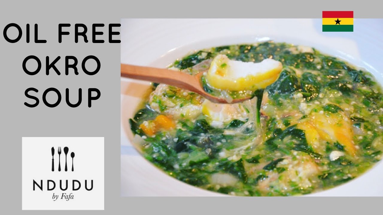Oil free Okra soup recipe
