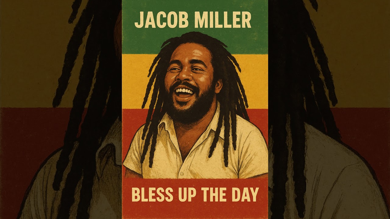 Bless up the day (in the spirit of Jacob Miller) [Tribute track]