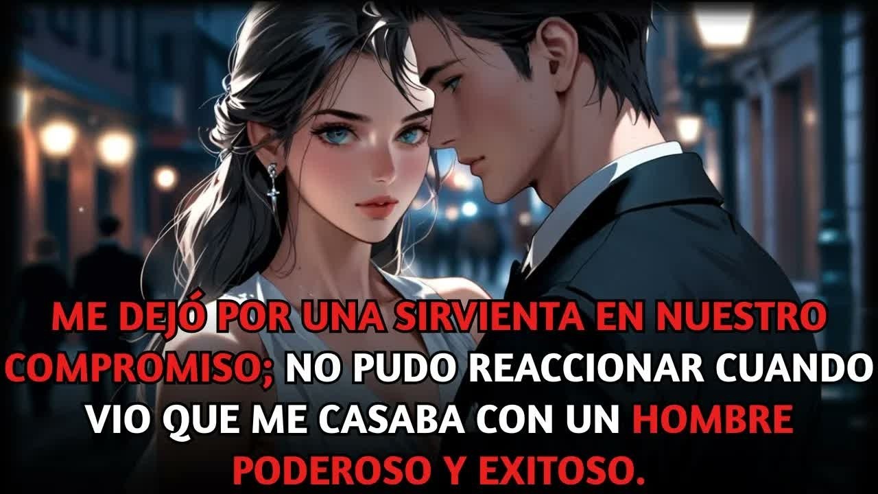 Me dejó por una sirvienta en nuestro compromiso; se quedó helado al ver con quién me casaba.